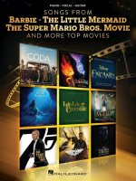Songs from Barbie, the Little Mermaid, the Super Mario Bros. Movie, and More Top Movies - Piano/Vocal/Guitar Arrangements
