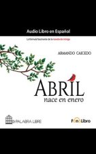 Abril Nace En Enero