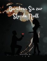 Berühren Sie zur Stunde Null