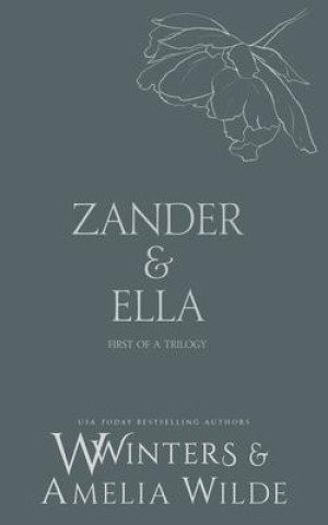 Zander & Ella