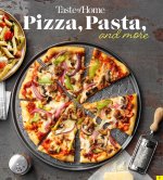 Taste of Home Pizza, Pasta, and More