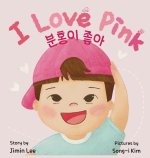I Love Pink