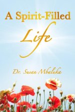 A Spirit-Filled Life