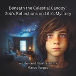 Beneath the Celestial Canopy