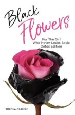 Black Flowers