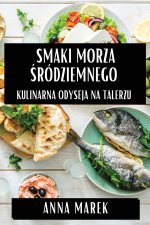 Smaki Morza ?ródziemnego