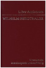 Liber Amicorum Wilhelm Bergthaler