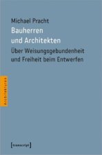 Bauherren und Architekten