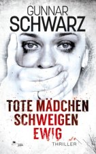 Tote Mädchen schweigen ewig (Thriller)