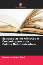 Estratégias de Afinaç?o e Controlo para uma Coluna Debutanizadora