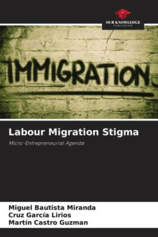 Labour Migration Stigma