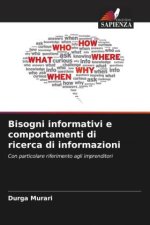 Bisogni informativi e comportamenti di ricerca di informazioni