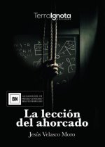 La leccion del ahoracado