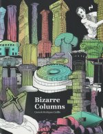 BIZARRE COLUMNS