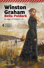 Bella Poldark. La saga di Poldark