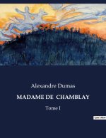 MADAME DE CHAMBLAY