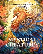 Mystical Creatures Coloring Book for Adults