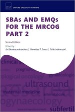 SBAs and EMQs for the MRCOG Part 2 2/e (Paperback)