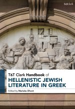 T&t Clark Handbook of Hellenistic Jewish Literature