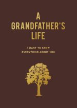 A Grandfather's Life