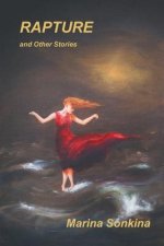 Rapture And Other Stories