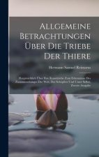 Allgemeine Betrachtungen Über Die Triebe Der Thiere