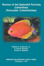 Review of the Splendid Perches, Callanthias (Percoidei: Callanthiidae)