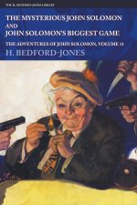 The Mysterious John Solomon and John Solomon's Biggest Game