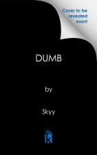 Dumb