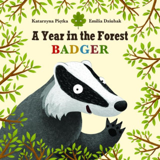 A Year in the Forest with Badger