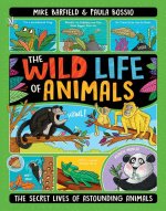 The Wild Life of Animals