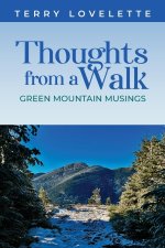 Thoughts From A Walk