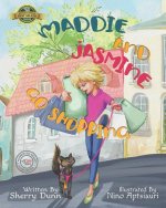 Maddie and Jasmine Go Shopping