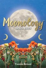 Moonology(tm) Diary 2025