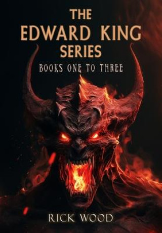 The Edward King Series Books 1-3