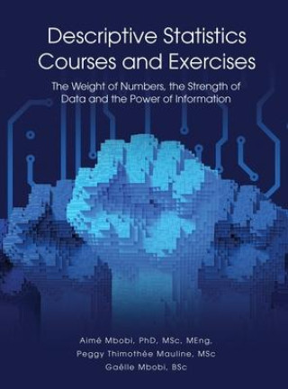 DESCRIPTIVE STATISTICS Course and Exercises