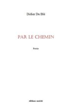 Par le chemin
