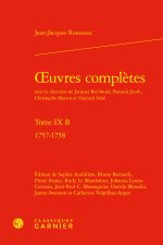 Oeuvres complètes. tome ix b - 1757-1758