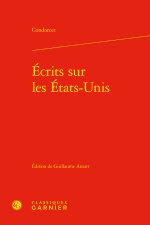 Ecrits sur les etats-unis