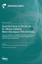 Special Issue in Honor of Dr. Marie-Hél?ne Metz-Boutigue 75th Birthday