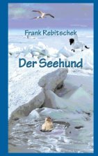 Der Seehund