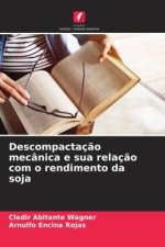Descompactação mecânica e sua relação com o rendimento da soja