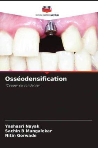 Osséodensification