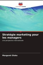Stratégie marketing pour les managers