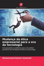 Mudança da ética empresarial para a era da tecnologia
