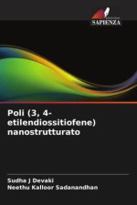 Poli (3, 4-etilendiossitiofene) nanostrutturato
