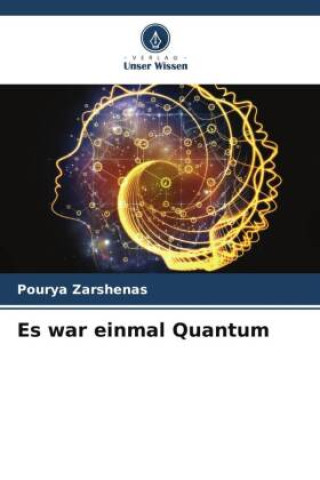 Es war einmal Quantum