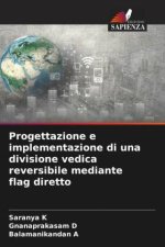 Progettazione e implementazione di una divisione vedica reversibile mediante flag diretto