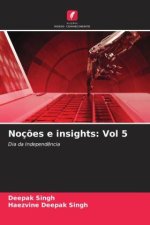 Noç?es e insights: Vol 5