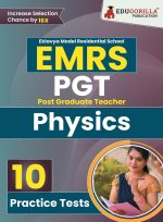 EMRS PGT Physics Exam Book 2023 (English Edition) - Eklavya Model Residential School Post Graduate Teacher - 10 Practice Tests (1500 Solved Questions)